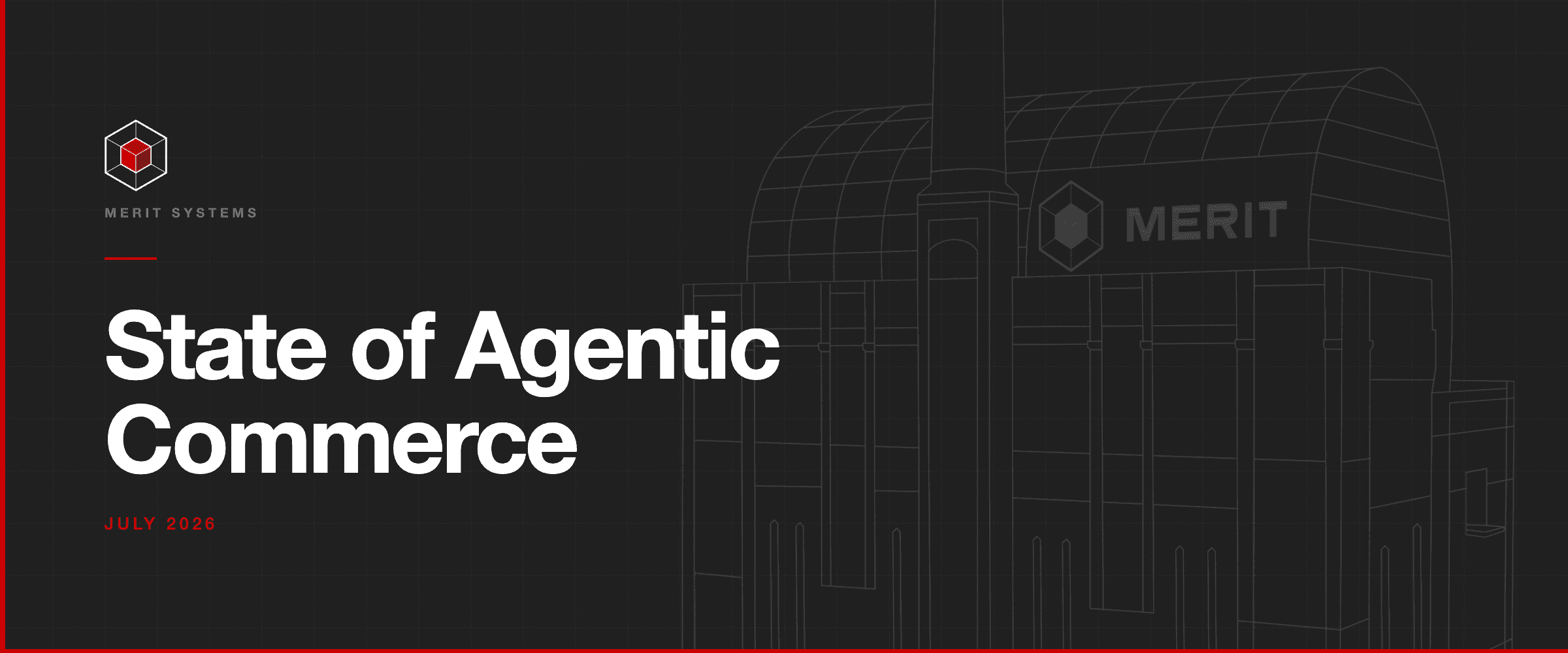 state of agentic commerce: july 2026